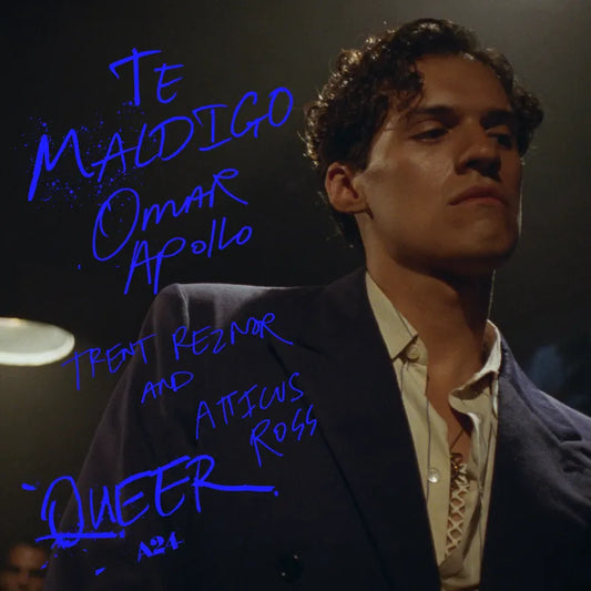 Omar Apollo, Trent Reznor and Atticus Ross - Te Maldigo (From "Queer") | 7" Color Cobalto RSD2025